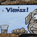 Vigyázz! A kutya ideges!, Állatfelszerelések, Otthon, lakberendezés, Utcatábla, névtábla, Famegmunkálás, Festett tárgyak, Fatáblára akril festékkel készült festmény. Az időjárás viszontagságaitól lakkréteg védi.

Minden tá..., Meska