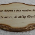 Házi Áldás-fára égetett-Esküvőre nászajándéknak is egyedi , Baba-mama-gyerek, Esküvő, Otthon, lakberendezés, Falikép, Famegmunkálás, Fotó, grafika, rajz, illusztráció, Mérete: 12cm X 18 cm átmérőjű 

Akasztó van a hátoldalán.

Saját ötlet az egyedi keretmegoldás.

Nag..., Meska