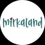 Mirkaland