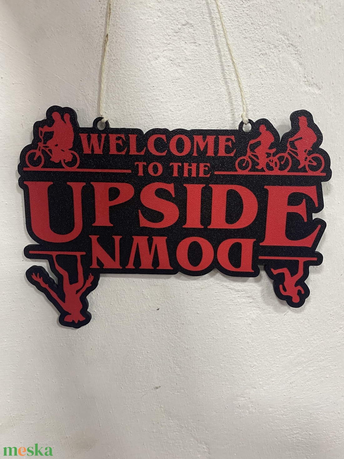 Stranger Things Welcome To The Upside Down fali/ajtó dísz - otthon & életmód - dekoráció - ajtó- és ablak dekoráció - ajtótábla - Meska.hu