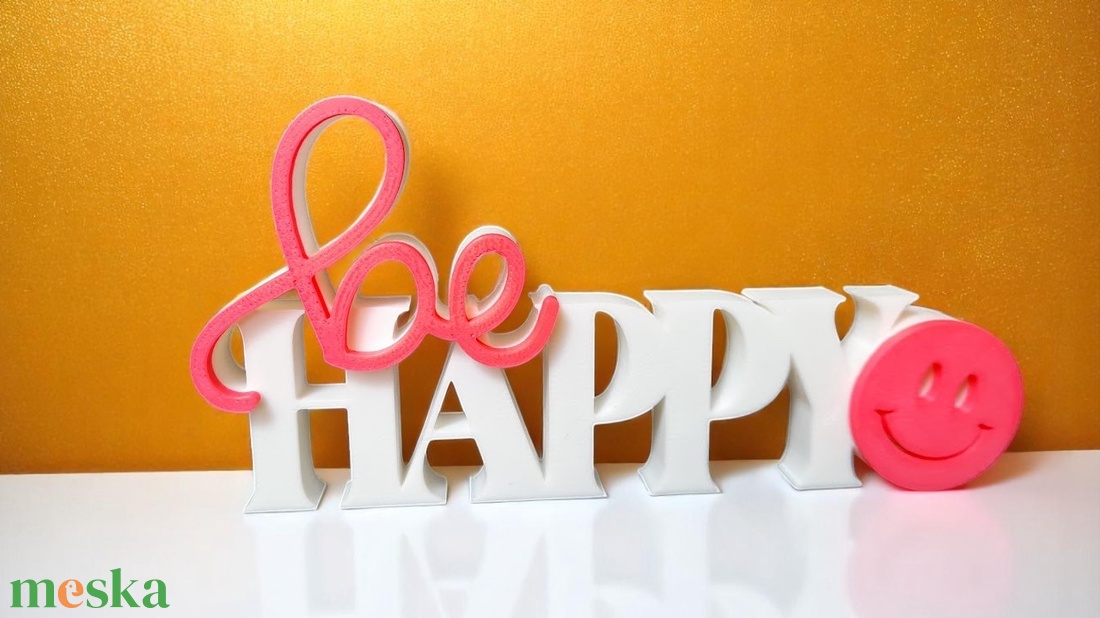 be HAPPY - Légy vidám!  - Motiváló felirat - otthon & életmód - dekoráció - kép & falikép - 3d képek - Meska.hu