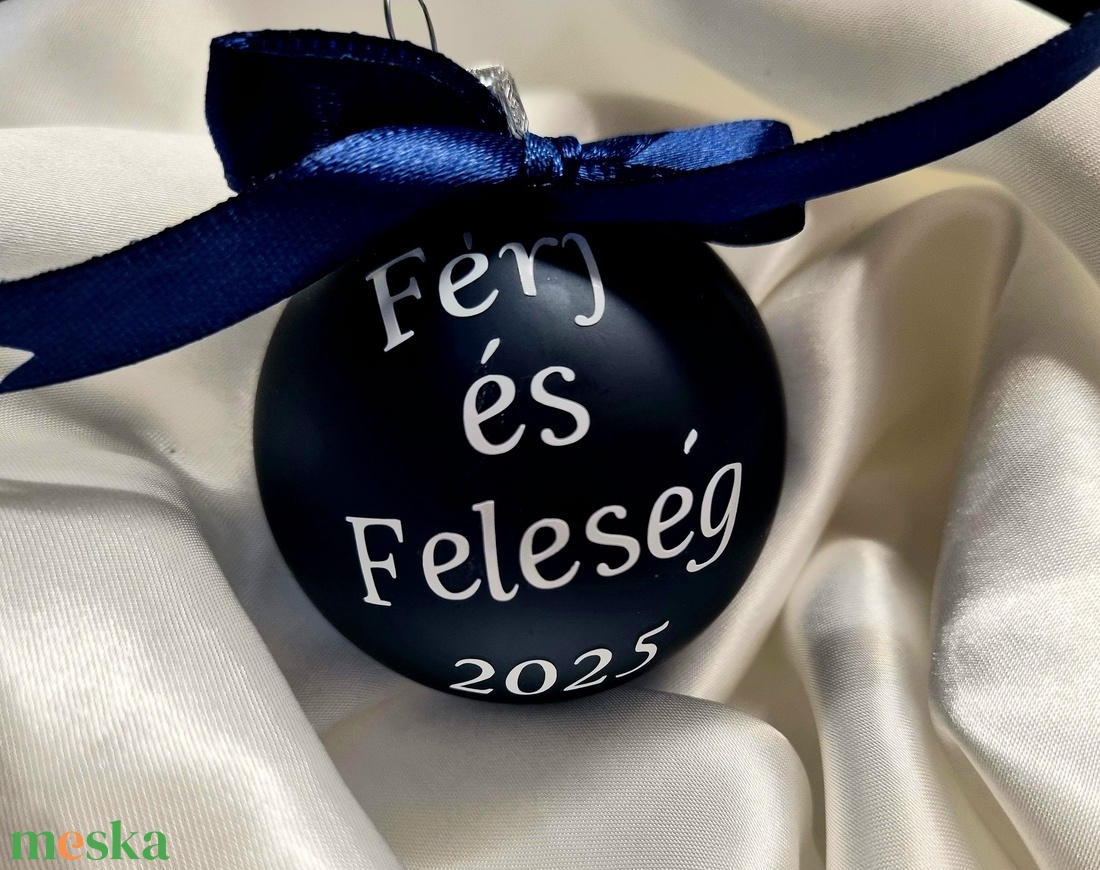 KIÁRUSÍTÁS! Egyedi feliratos ,,Férj és feleség karácsonyfadísz,  karácsonyi gömb , díszgömb - karácsony - karácsonyi lakásdekoráció - karácsonyfadíszek - Meska.hu