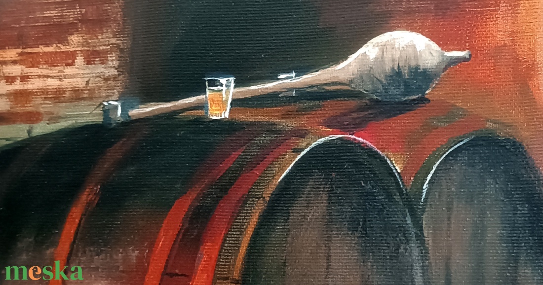 Borospince - művészet - festmény - olajfestmény - Meska.hu