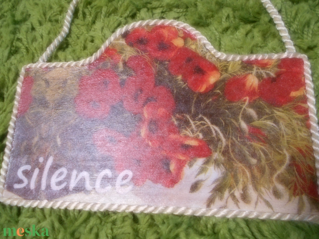 Silence, pipacsos csendélet tábla - otthon & életmód - dekoráció - ajtó- és ablak dekoráció - ajtótábla - Meska.hu Silence, pipacsos csendélet tábla - otthon & életmód - dekoráció - ajtó- és ablak dekoráció - ajtótábla - Meska.hu