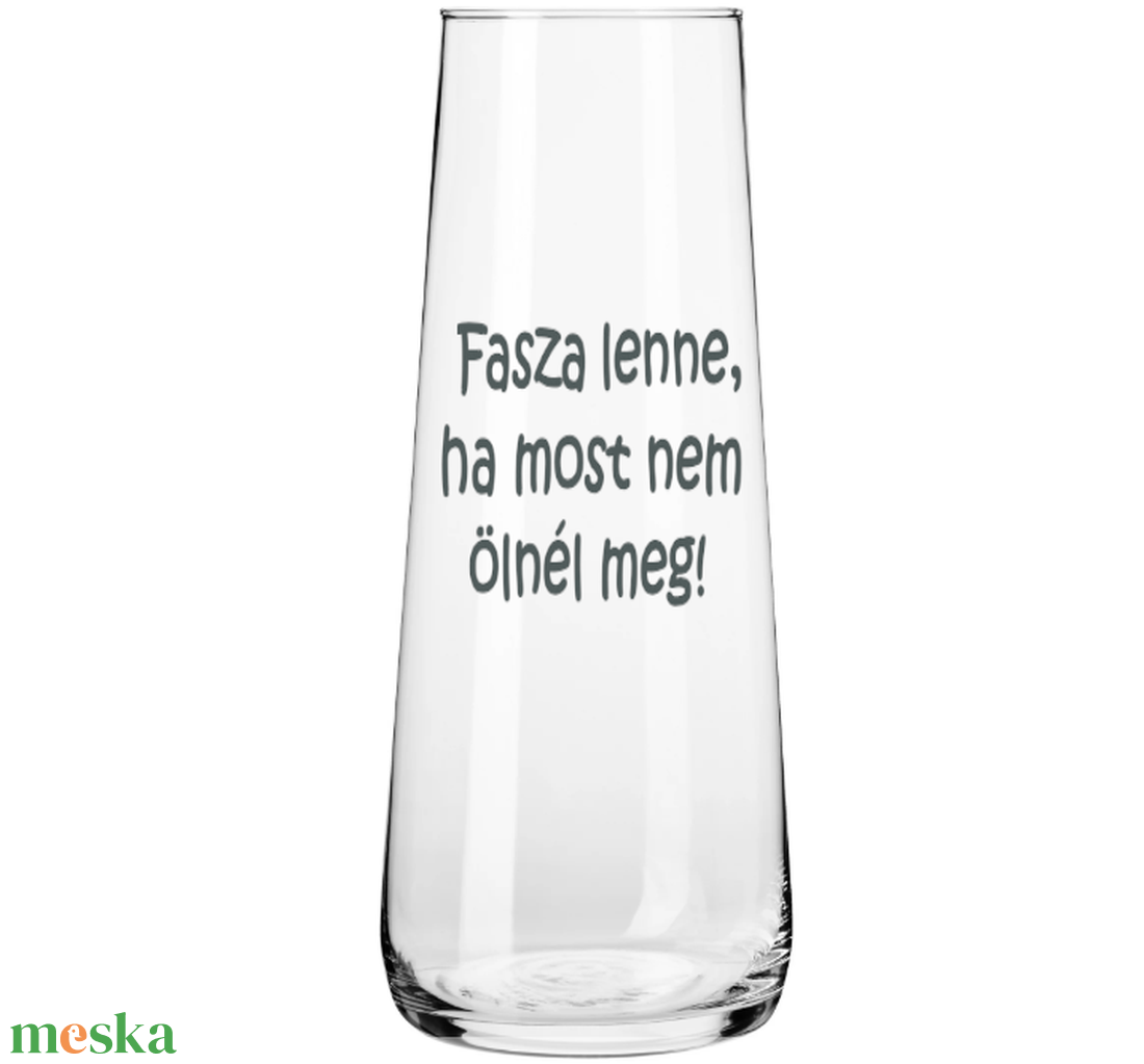 Fasza lenne, ha most nem ölnél meg Gravírozott váza - esküvő - dekoráció - asztaldísz - Meska.hu Fasza lenne, ha most nem ölnél meg Gravírozott váza - esküvő - dekoráció - asztaldísz - Meska.hu