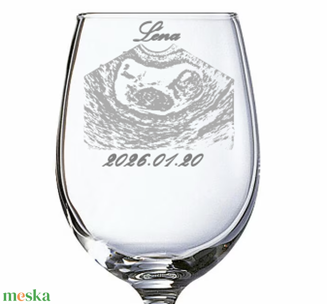 Ultrahang képpel gravírozott borospohár � örök emlék a várandósság csodájáról - otthon & életmód - konyhafelszerelés, tálalás - tálalás - boros poharak, szettek - Meska.hu