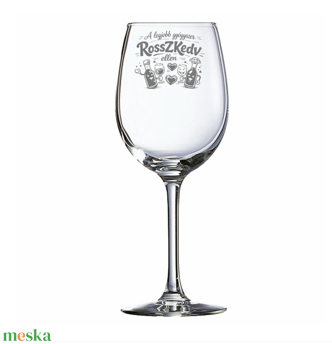 Vicces Ajándék / Gravírozott pohár Rosszkedv ellen - otthon & életmód - konyhafelszerelés, tálalás - tálalás - boros poharak, szettek - Meska.hu
