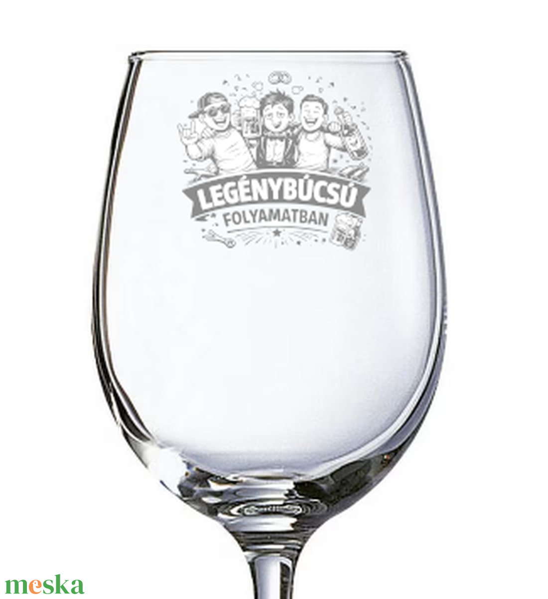 Vicces Ajándék Gravírozott Boros Pohár � Legénybúcsúra - otthon & életmód - konyhafelszerelés, tálalás - tálalás - boros poharak, szettek - Meska.hu