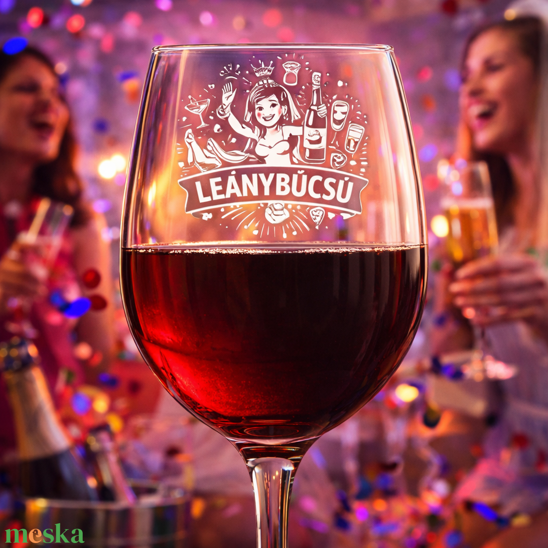 Vicces Gravírozott Borospohár � Leánybúcsúra - otthon & életmód - konyhafelszerelés, tálalás - tálalás - boros poharak, szettek - Meska.hu