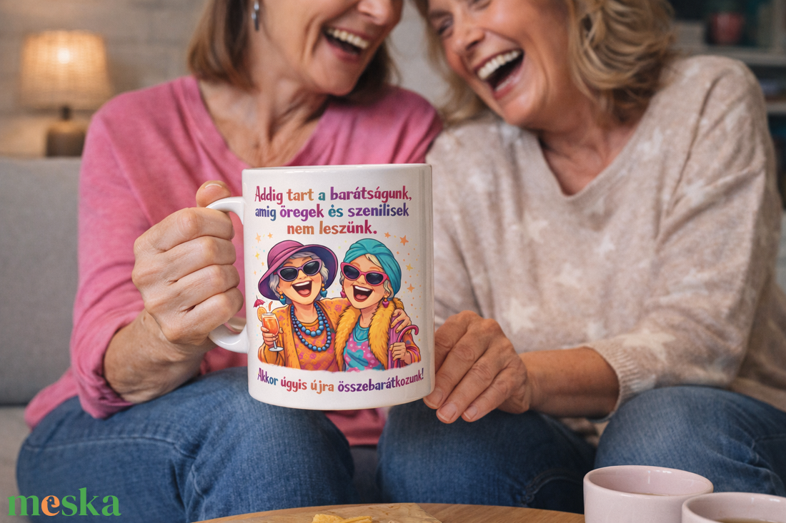 Vicces barátnős bögre � Addig tart a barátságunk felirattal - otthon & életmód - konyhafelszerelés, tálalás - tálalás - bögre & csésze - Meska.hu