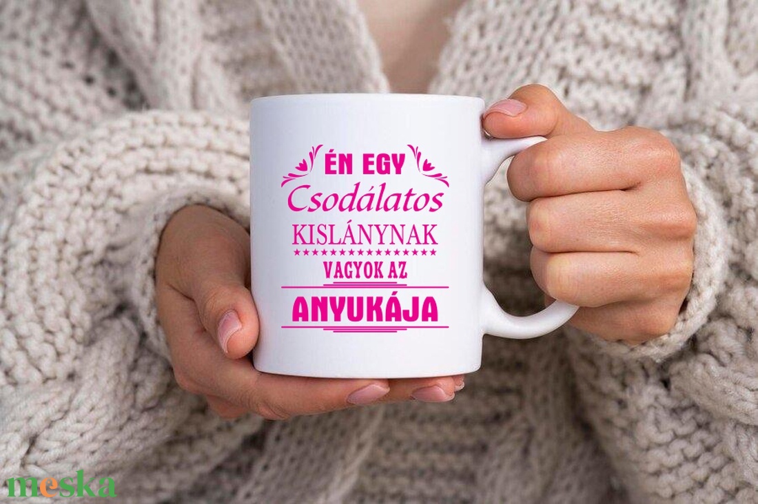 Én egy csodálatos kislánynak az Anyukája vagyok bögre - otthon & életmód - konyhafelszerelés, tálalás - tálalás - bögre & csésze - Meska.hu Én egy csodálatos kislánynak az Anyukája vagyok bögre - otthon & életmód - konyhafelszerelés, tálalás - tálalás - bögre & csésze - Meska.hu