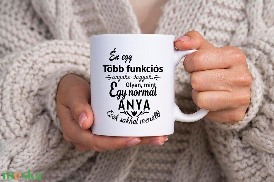 Többfunkciós Anya bögre - otthon & életmód - konyhafelszerelés, tálalás - tálalás - bögre & csésze - Meska.hu Többfunkciós Anya bögre - otthon & életmód - konyhafelszerelés, tálalás - tálalás - bögre & csésze - Meska.hu