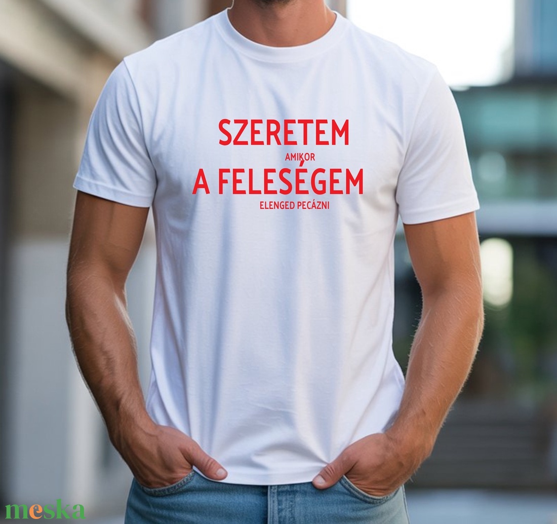 Szeretem a feleségem póló - ruha & divat - férfi ruha - póló - Meska.hu