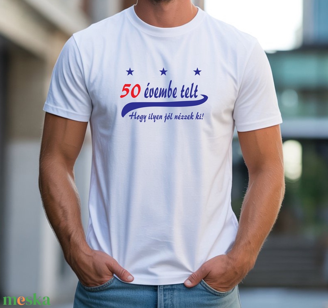 50 évembe telt póló, kérhető más életkorral - ruha & divat - férfi ruha - póló - Meska.hu 50 évembe telt póló, kérhető más életkorral - ruha & divat - férfi ruha - póló - Meska.hu