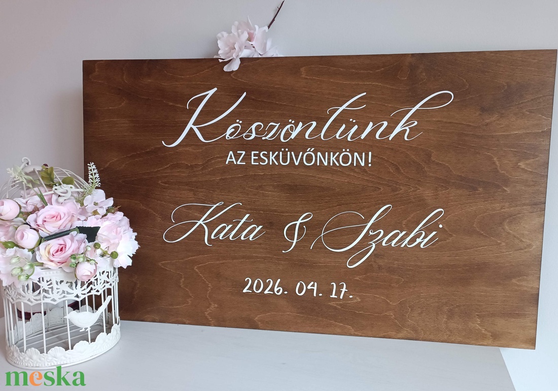 Esküvői köszöntőtábla, üdvözlőtábla - esküvő - dekoráció - tábla & jelzés - Meska.hu