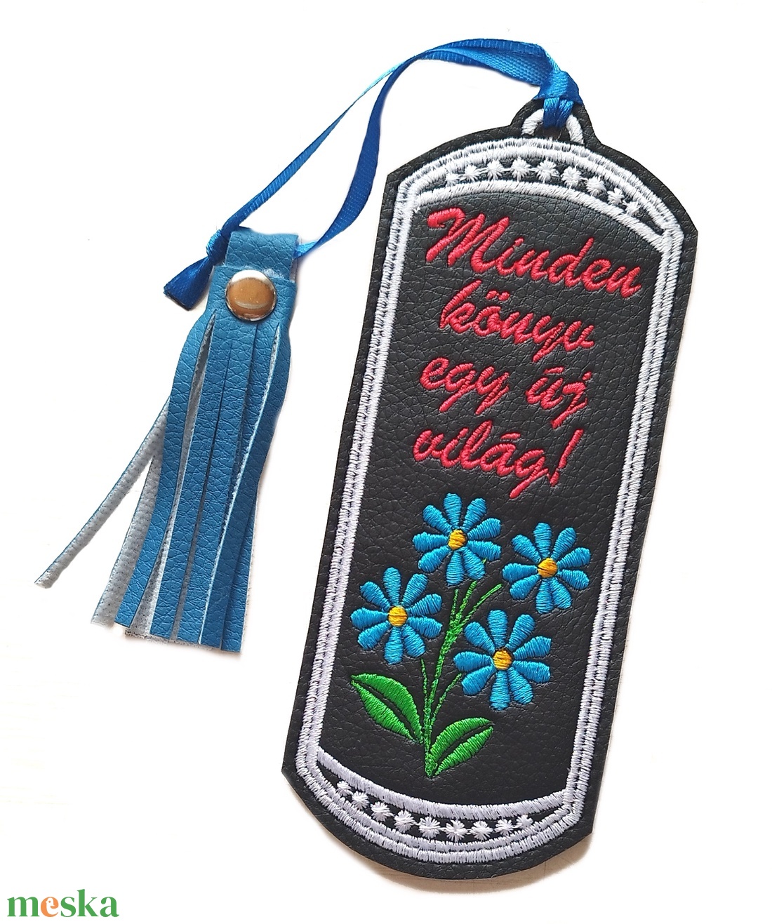 Minden könyv egy új világ! hímzett könyvjelző kéknefelejcs - könyv & zene - könyvjelző - Meska.hu Minden könyv egy új világ! hímzett könyvjelző kéknefelejcs - könyv & zene - könyvjelző - Meska.hu