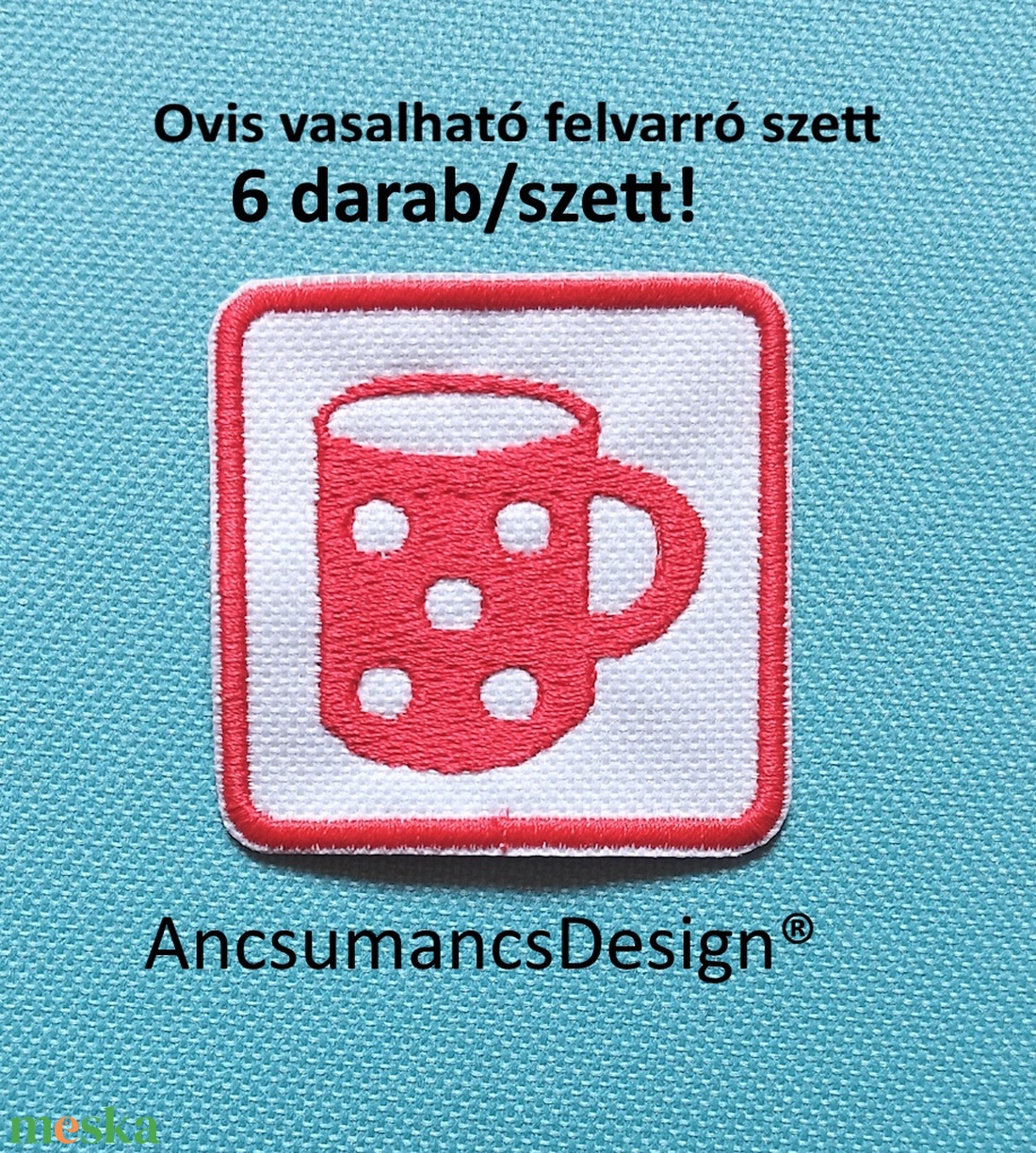 Vasalható varrható hímzett felvarró ovisjel óvodai jel Pöttyös bögre 4cm 6db/szett - játék & sport - ovis felszerelés - óvodai jelek - Meska.hu Vasalható varrható hímzett felvarró ovisjel óvodai jel Pöttyös bögre 4cm 6db/szett - játék & sport - ovis felszerelés - óvodai jelek - Meska.hu