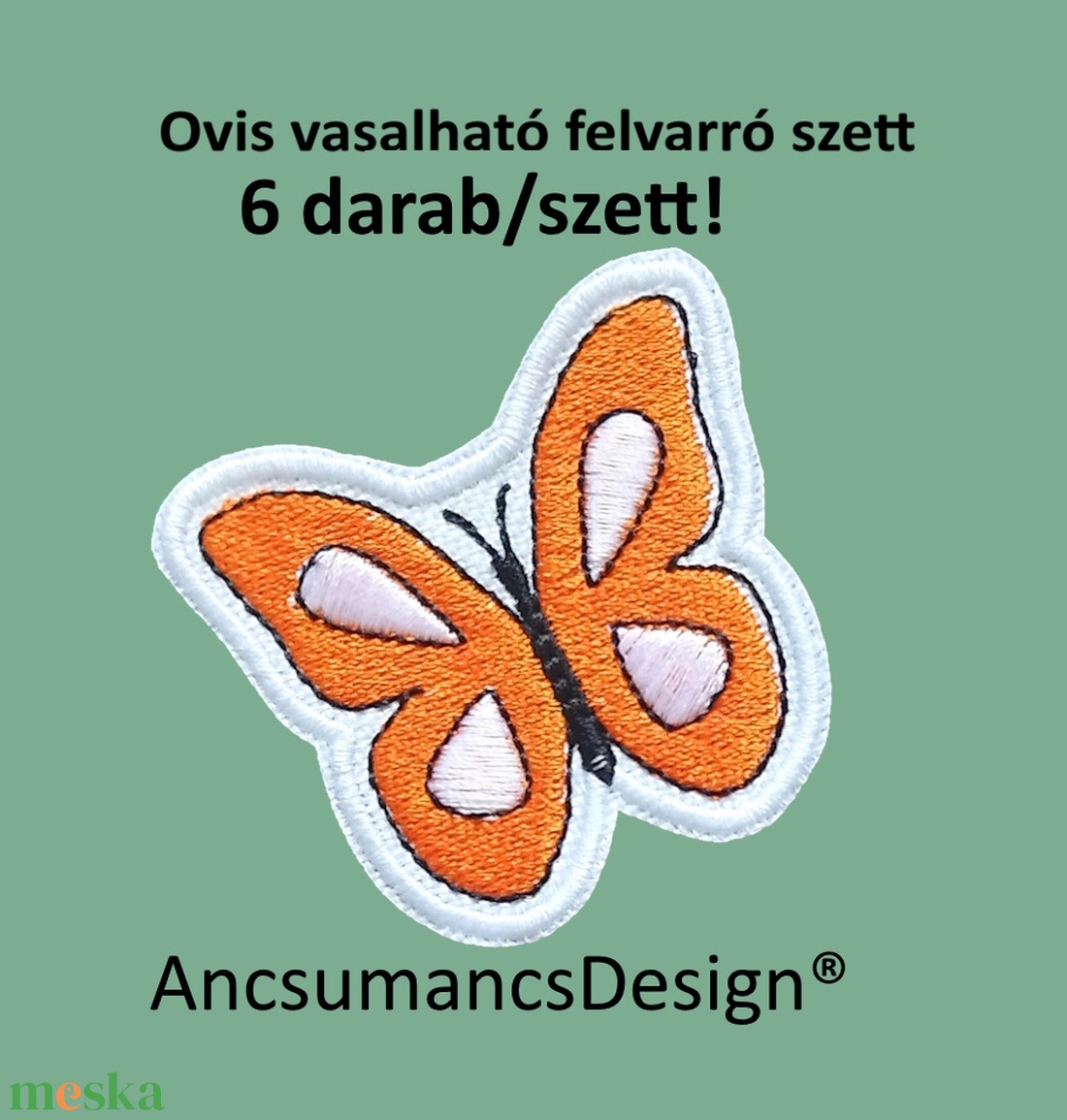 Vasalható varrható hímzett felvarró ovisjel óvodai jel Pillangó Lepke 5,5cm 6db/szett - játék & sport - ovis felszerelés - óvodai jelek - Meska.hu Vasalható varrható hímzett felvarró ovisjel óvodai jel Pillangó Lepke 5,5cm 6db/szett - játék & sport - ovis felszerelés - óvodai jelek - Meska.hu