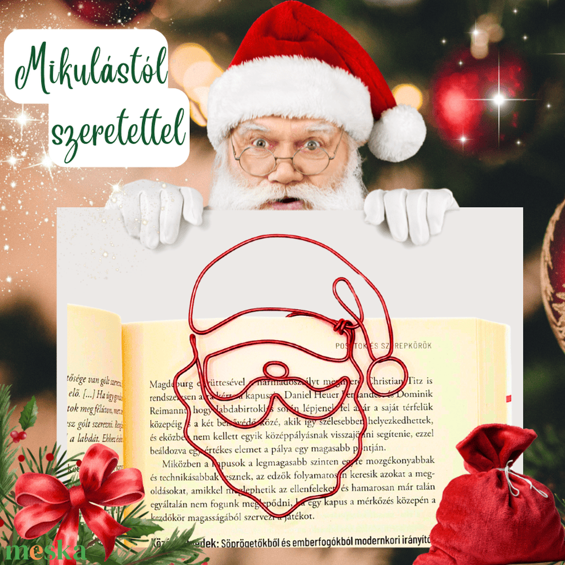 Mikulás / Télapó könyvjelzők drótból - apró, hasznos ajándékötlet a mikulás zsákba, mikulás csomagba gyerekeknek - könyv & zene - könyvjelző - Meska.hu Mikulás / Télapó könyvjelzők drótból - apró, hasznos ajándékötlet a mikulás zsákba, mikulás csomagba gyerekeknek - könyv & zene - könyvjelző - Meska.hu