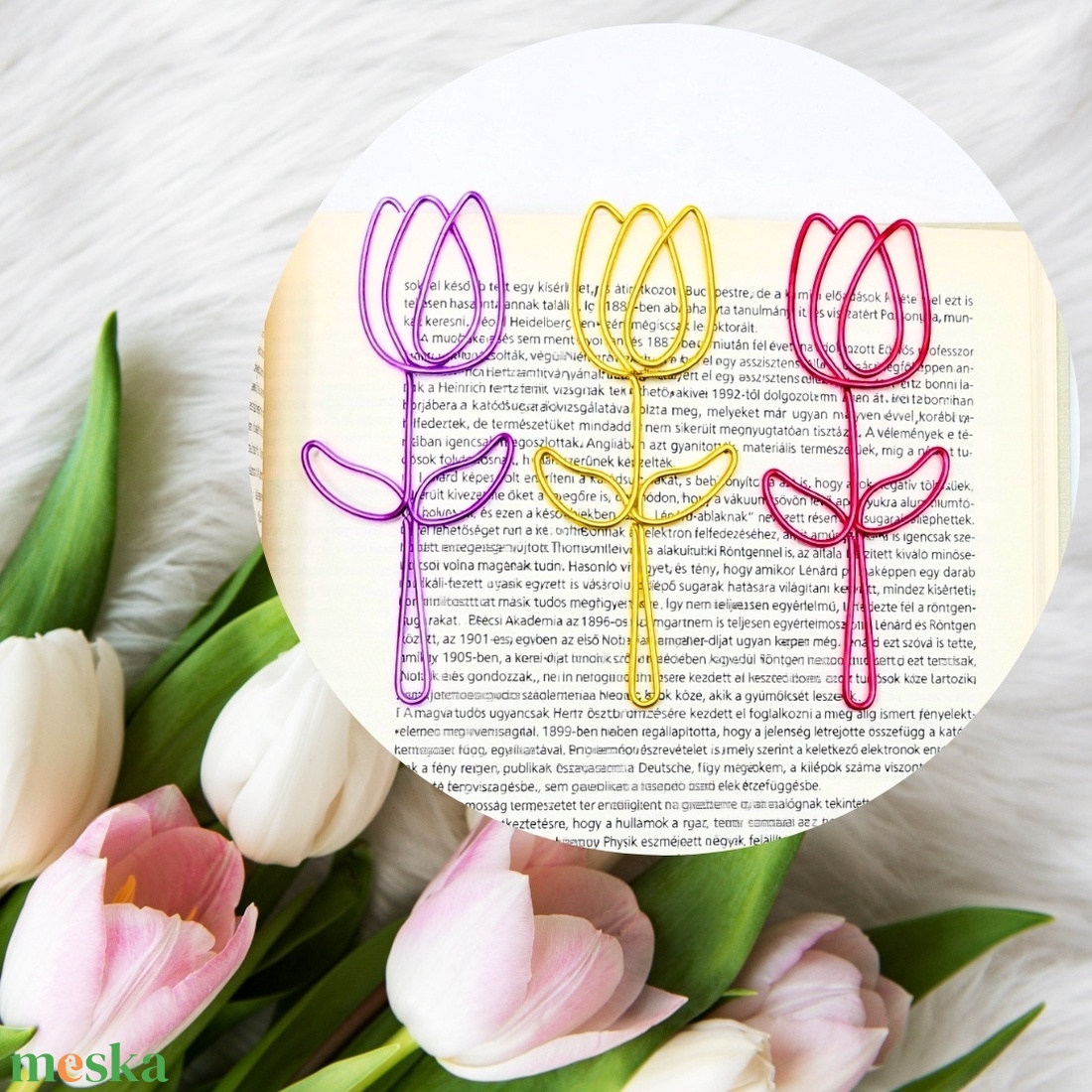 Színes, virágos könyvjelzők drótból - hölgyeknek, kislányoknak, ovisoknak- Nőnapra szeretettel - Tulipán, rózsa - könyv & zene - könyvjelző - Meska.hu