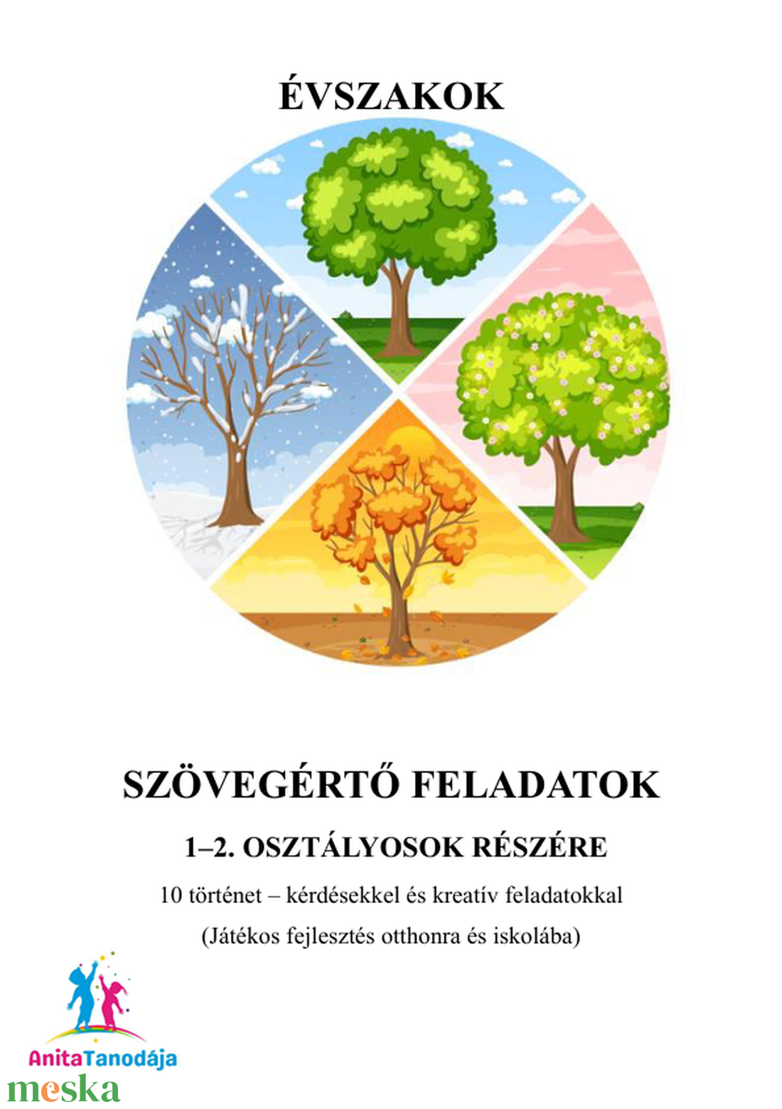 Szövegértő feladatok - Évszakok (1-2.osztályosok részére) - játék & sport - készségfejlesztő és logikai játék - oktató játékok - Meska.hu