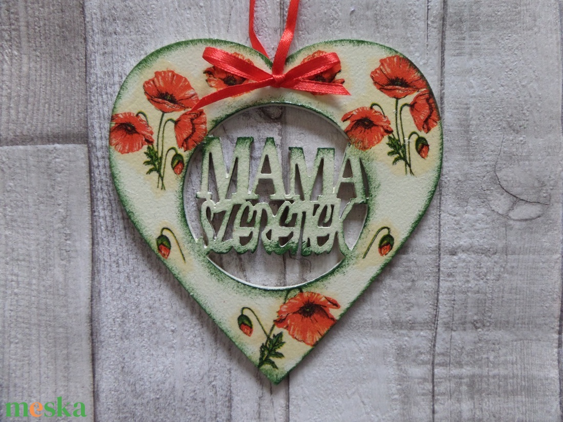  Szív alakú dísz Mama szeretlek felirattal - otthon & lakás - dekoráció - fali és függő dekoráció - függődísz - Meska.hu
