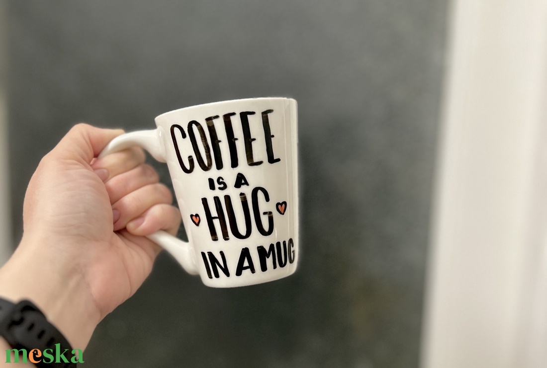 Coffee is a hug in a mug - Kávés feliratos bögre - otthon & életmód - konyhafelszerelés, tálalás - tálalás - bögre & csésze - Meska.hu