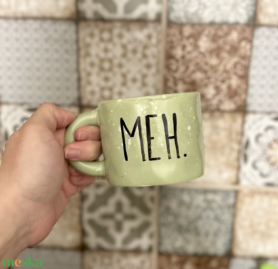 MEH feliratos bögre - otthon & életmód - konyhafelszerelés, tálalás - tálalás - bögre & csésze - Meska.hu