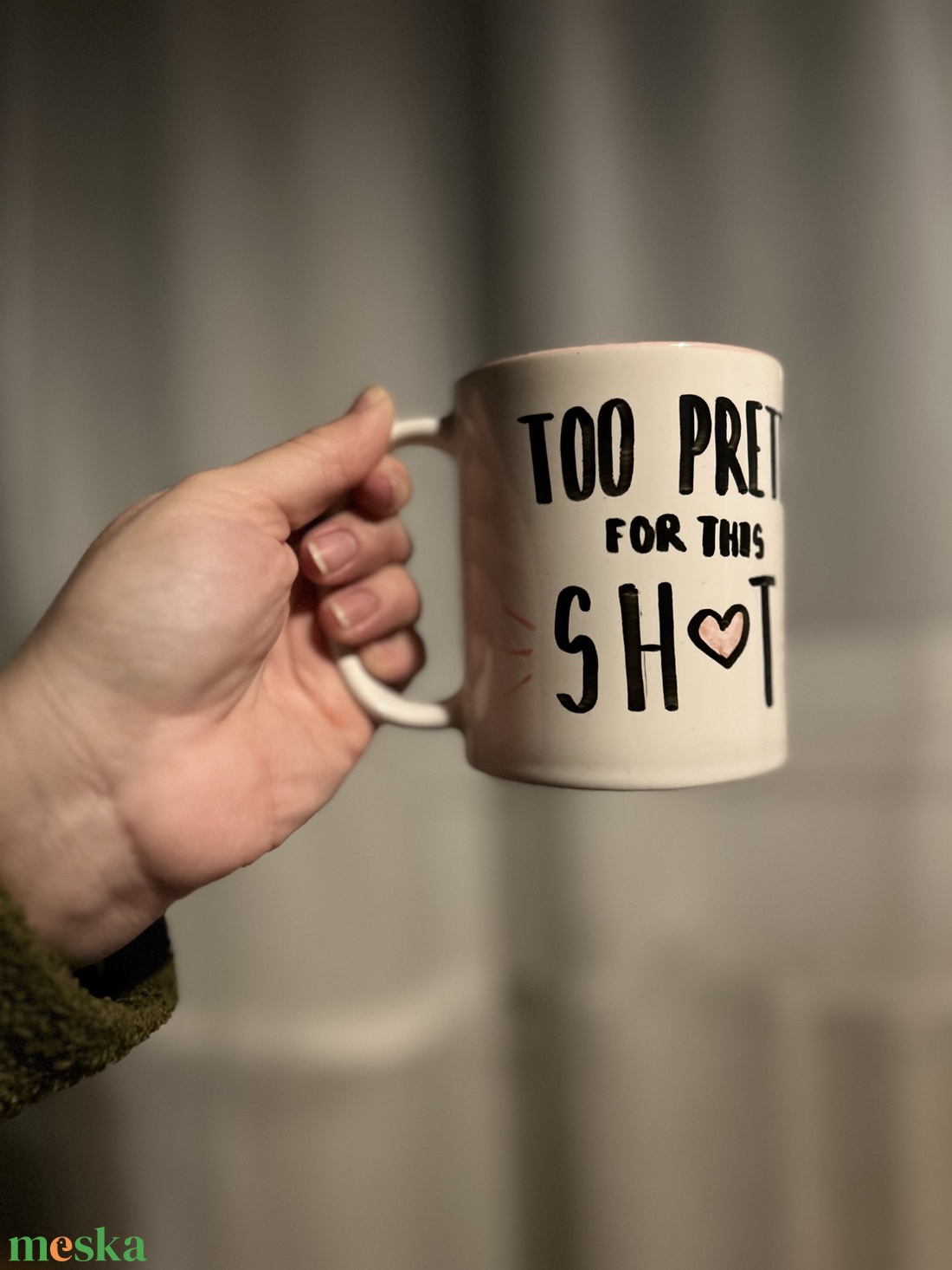 Too pretty - feliratos bögre - otthon & életmód - konyhafelszerelés, tálalás - tálalás - bögre & csésze - Meska.hu