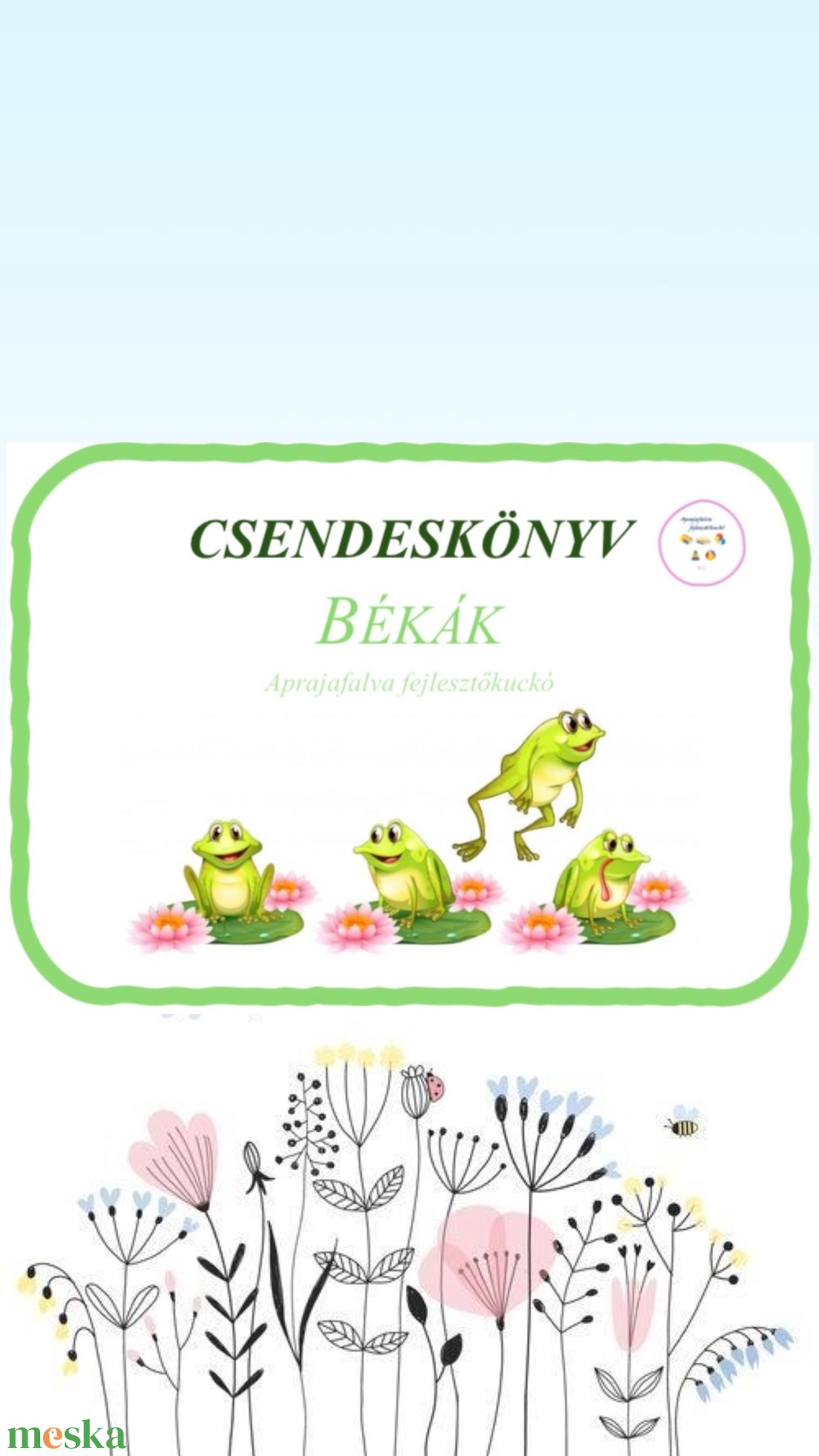 Békás csendeskönyv - játék & sport - készségfejlesztő és logikai játék - oktató játékok - Meska.hu Békás csendeskönyv - játék & sport - készségfejlesztő és logikai játék - oktató játékok - Meska.hu