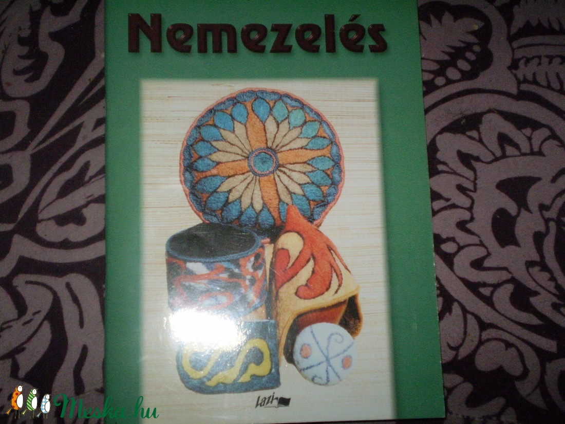 Nemezelés VARGA DÓRA 60 oldal - kellékek & szerszámok - könyv, újság - Meska.hu Nemezelés VARGA DÓRA 60 oldal - kellékek & szerszámok - könyv, újság - Meska.hu