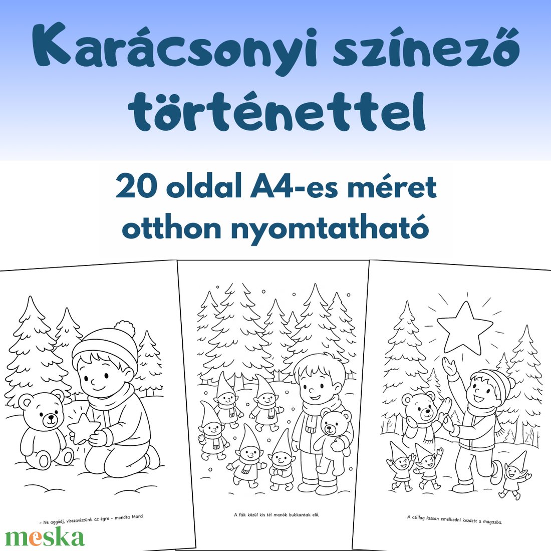 Színező karácsonyra gyerekeknek � Marci és a karácsonyi csillag (PDF, 20 oldal) - otthon & életmód - papír, írószer - színező - Meska.hu