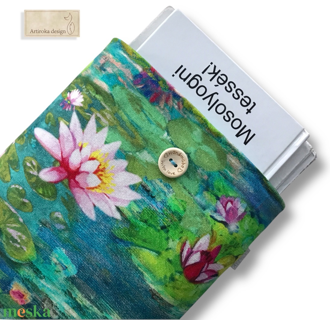 Könyvtok prémium pamut, vízililiomok mintával - Monet - Víziliomok -  Artiroka design - könyv & zene - könyvtok - Meska.hu