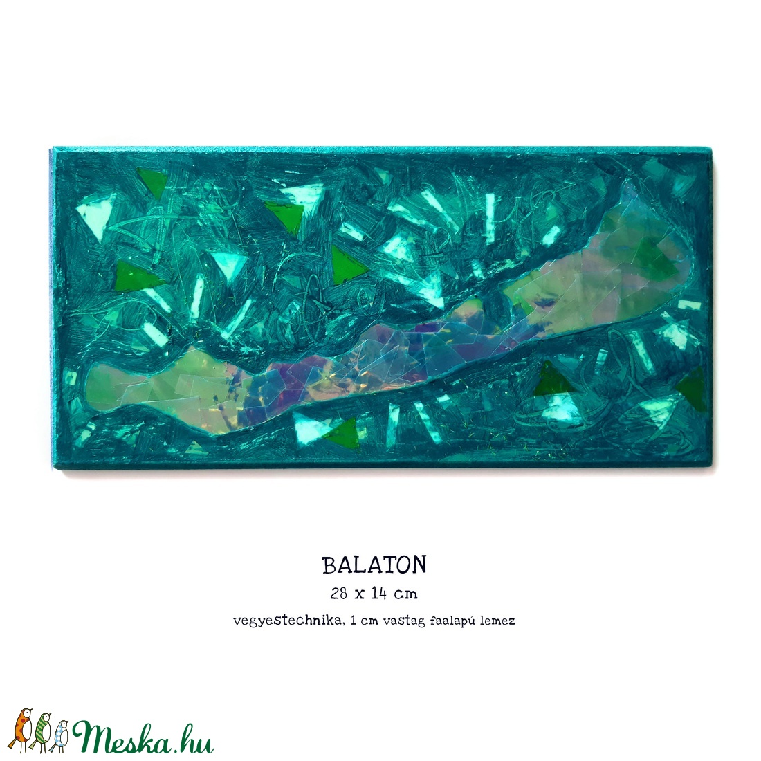Balaton festmény / 28 x 14 cm / hologramos, művészi / mozaikos, mélyzöld, türkíz, - művészet - festmény - festmény vegyes technika - Meska.hu Balaton festmény / 28 x 14 cm / hologramos, művészi / mozaikos, mélyzöld, türkíz, - művészet - festmény - festmény vegyes technika - Meska.hu