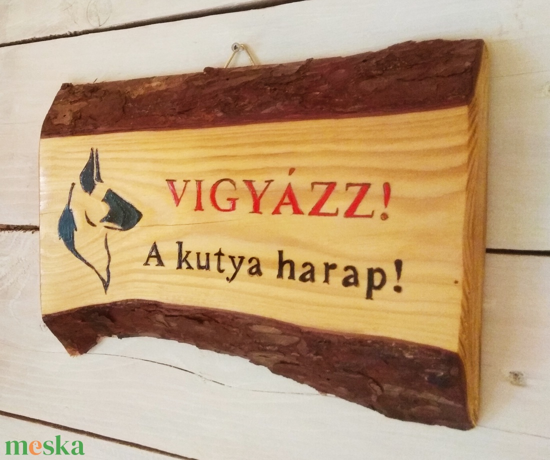Vigyázz a kutya harap! Vörösfenyő fatábla. - otthon & életmód - ház & kert - névtábla - Meska.hu