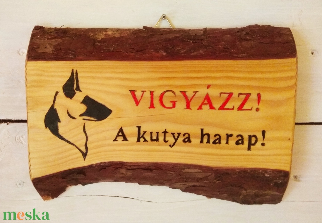 Vigyázz a kutya harap! Vörösfenyő fatábla. - otthon & életmód - ház & kert - névtábla - Meska.hu