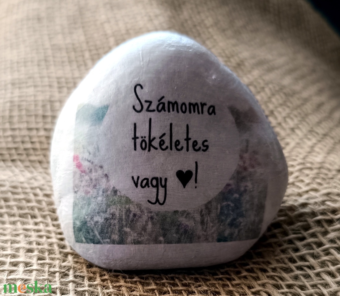 Számomra tökéletes vagy! Díszkő - otthon & életmód - dekoráció - asztal és polc dekoráció - kavics & kő - Meska.hu Számomra tökéletes vagy! Díszkő - otthon & életmód - dekoráció - asztal és polc dekoráció - kavics & kő - Meska.hu