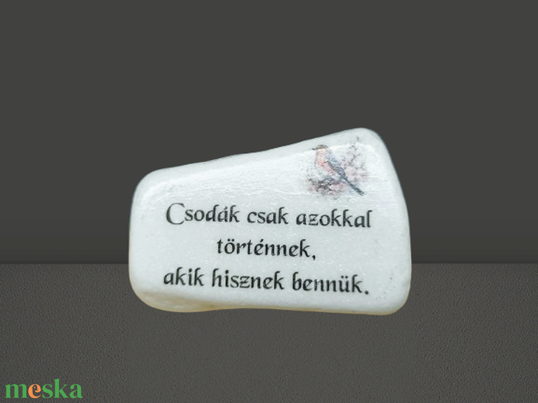 Csodák csak azokkal történnek,akik hisznek bennük. Díszkő idézettel. - otthon & életmód - dekoráció - asztal és polc dekoráció - kavics & kő - Meska.hu Csodák csak azokkal történnek,akik hisznek bennük. Díszkő idézettel. - otthon & életmód - dekoráció - asztal és polc dekoráció - kavics & kő - Meska.hu