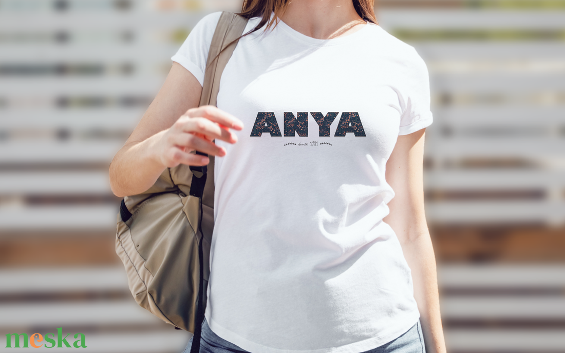 ANYA- egyedi felíratú PÓLÓ ANYÁK NAPJÁRA - ruha & divat - női ruha - póló, felső - Meska.hu