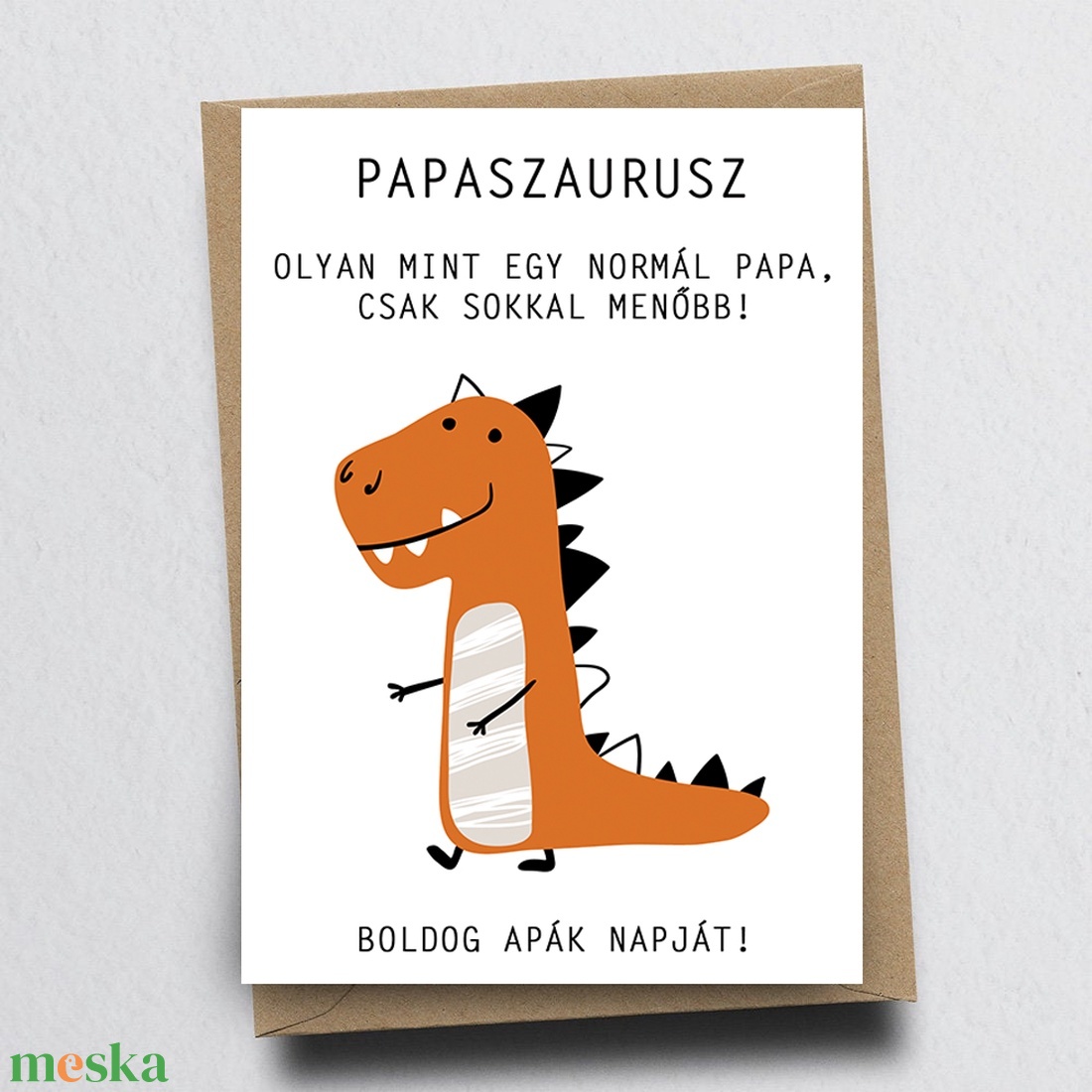 Papaszaurusz Apák napi képeslap - Apák napja ajándék nagypapának, papának, nagyszülőnek, képeslap, egyoldalas - otthon & életmód - papír, írószer - Meska.hu Papaszaurusz Apák napi képeslap - Apák napja ajándék nagypapának, papának, nagyszülőnek, képeslap, egyoldalas - otthon & életmód - papír, írószer - Meska.hu