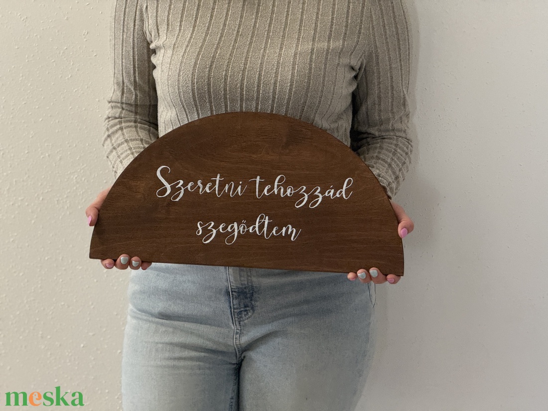 Szeretni tehozzád szegődtem- félkör alakú esküvői tábla, fa dekor, esküvői tábla, fa dekoráció - esküvő - dekoráció - tábla & jelzés - Meska.hu