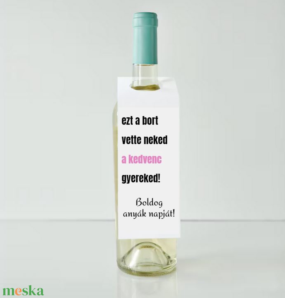 Borosüveg boros címke üveg üvegre tehető anyáknapja anyák napjára anyáknapjára vicces menő - otthon & életmód - papír, írószer - Meska.hu