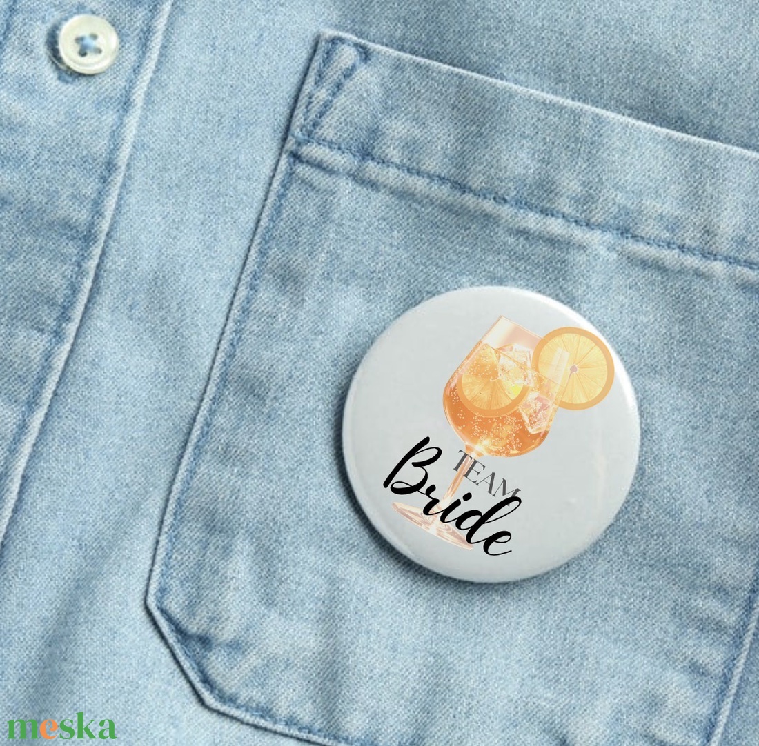 Team bride kitűző Aperol - esküvő - lánybúcsú - Meska.hu