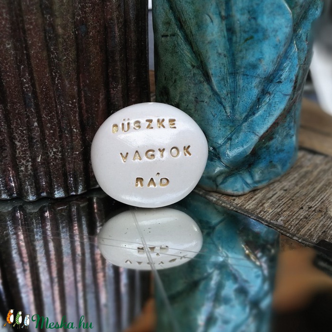 BÜSZKE VAGYOK RÁD - Varázskavics arany -  - Meska.hu