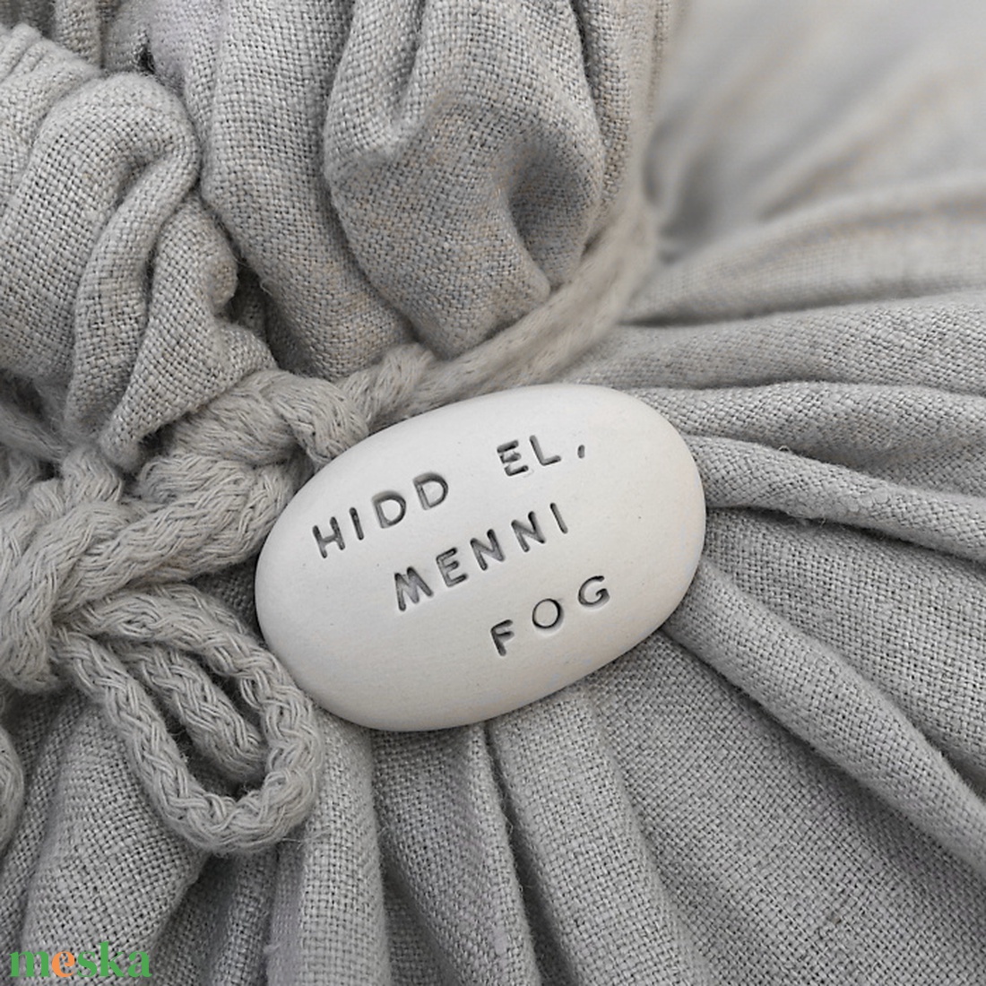 HIDD EL, MENNI FOG - Kerámia Varázskavics üzenettel, motivációs felirattal - esküvő - emlék & ajándék - köszönőajándék - Meska.hu