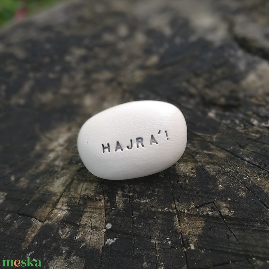 HAJRÁ! - Kerámia Varázskavics üzenettel, motivációs felirattal - esküvő - emlék & ajándék - köszönőajándék - Meska.hu