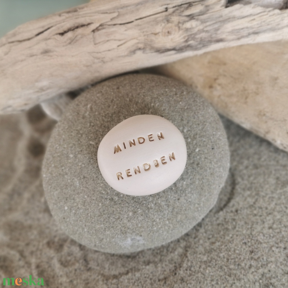 MINDEN RENDBEN - Kerámia Varázskavics üzenettel, motivációs felirattal - esküvő - emlék & ajándék - köszönőajándék - Meska.hu