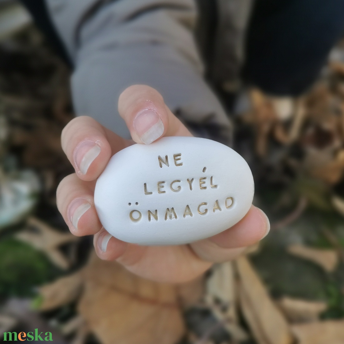 NE LEGYÉL ÖNMAGAD - Kerámia Varázskavics üzenettel, motivációs felirattal - esküvő - emlék & ajándék - köszönőajándék - Meska.hu