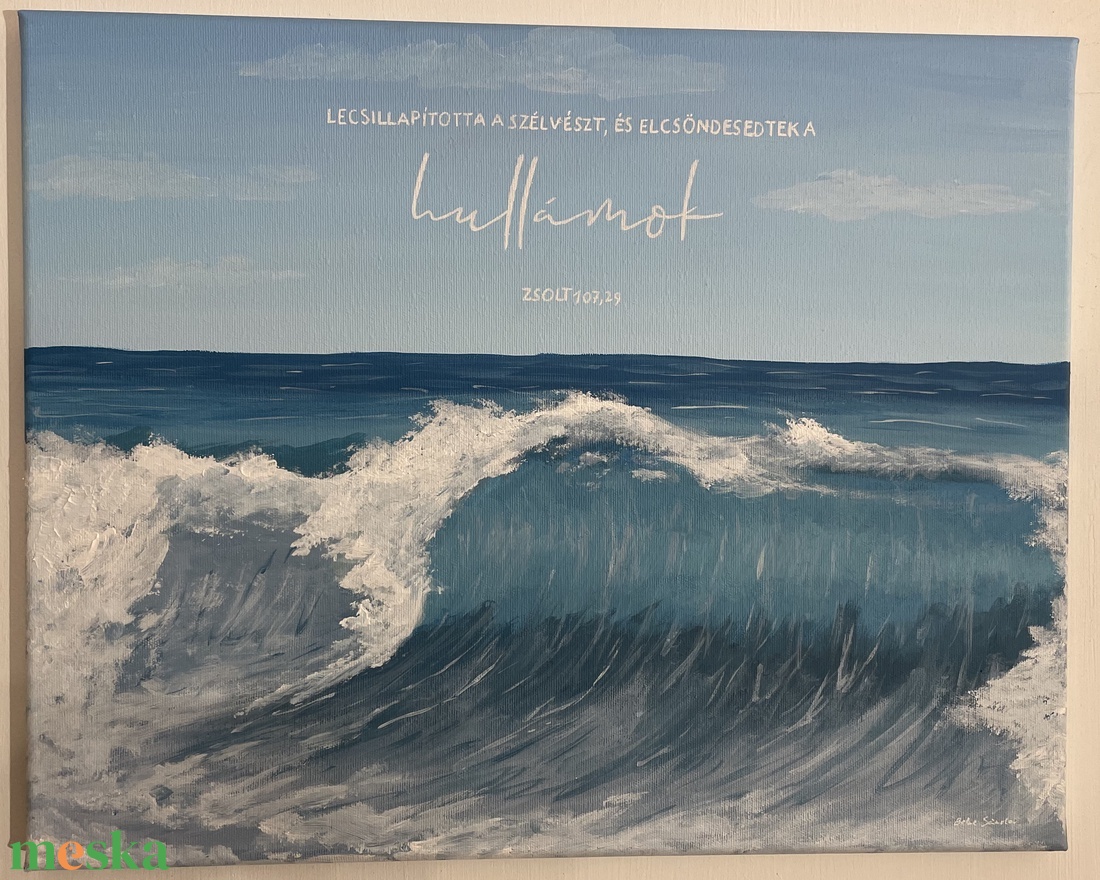 Lecsillapította a szélvészt - művészet - festmény - akril - Meska.hu