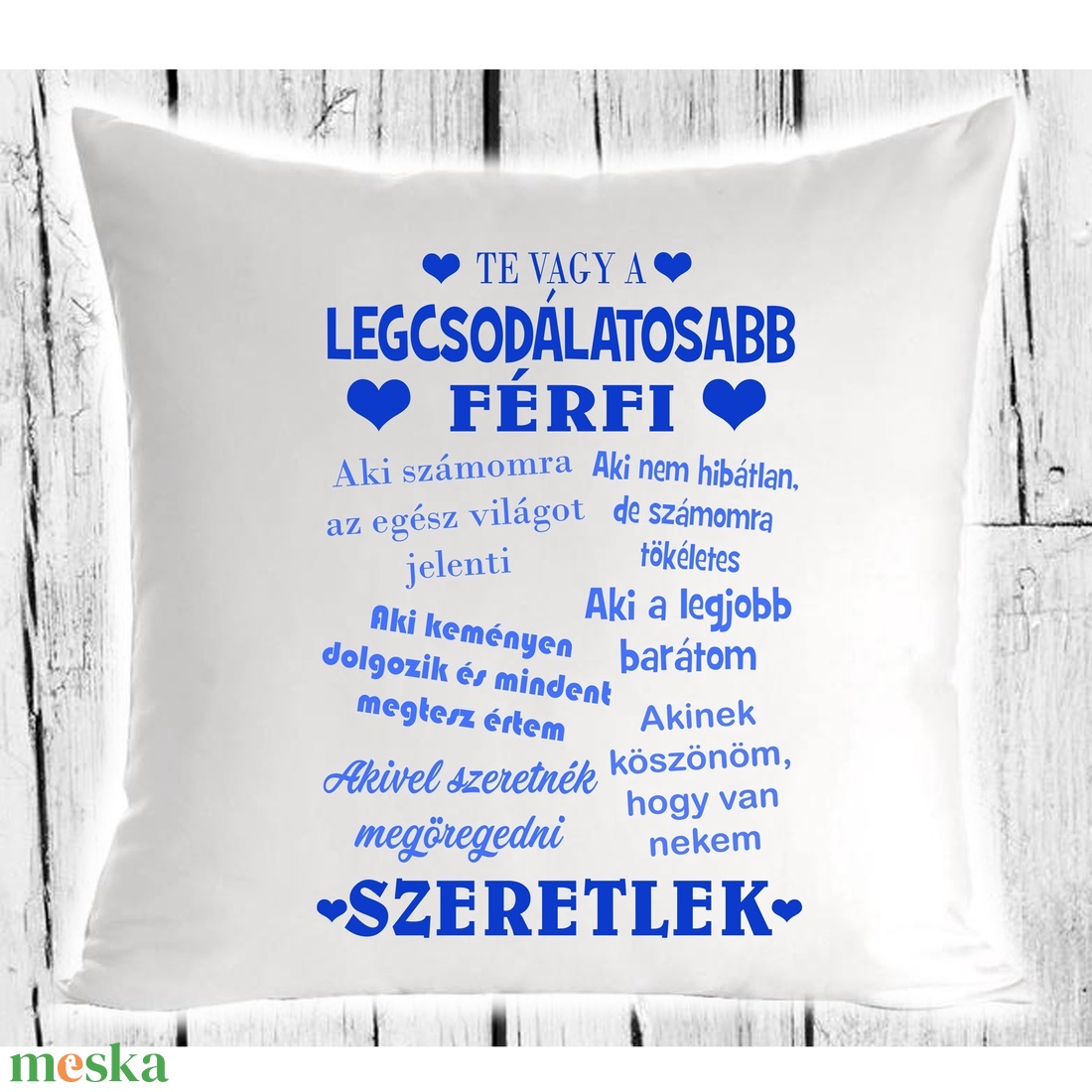 Legcsodálatosabb férfi párna - otthon & életmód - lakástextil - párna & párnahuzat - Meska.hu